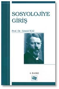 Sosyolojiye Giriş / Gönül İçli
