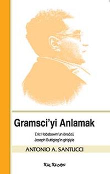Gramsci'yi Anlamak