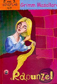 Rapunzel (2.3. Sınıflar İçin) Grimm Masalları