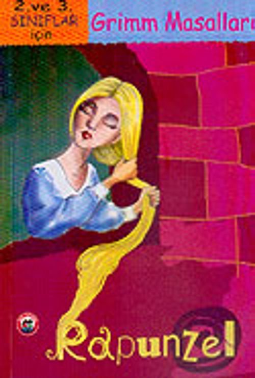 Rapunzel (2.3. Sınıflar İçin) Grimm Masalları