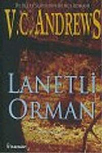 Lanetli Orman (De Beers Serisi 2)