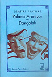 Yalancı Aranıyor ve Dangalak