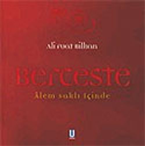 Berceste Alem Saklı İçinde