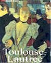 Henri De Toulouse-Lautrec & Hayatı ve Eserleri
