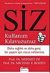 Siz / Kullanım Kılavuzunuz