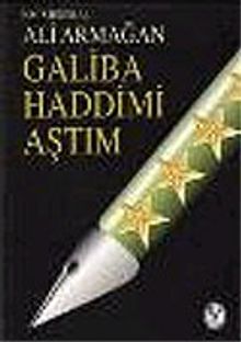 Galiba Haddimi Aştım