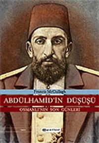 Abdülhamid'in Düşüşü