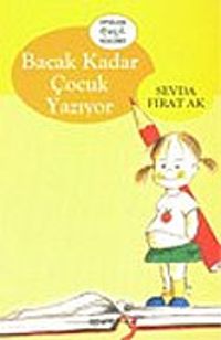 Bacak Kadar Çocuk Yazıyor