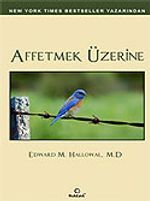 Affetmek Üzerine