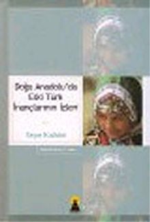 Doğu Anadolu'da Eski Türk İnançlarının İzleri