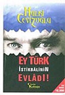 Ey Türk İstikbalinin Evladı! -1