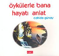 Öykülerle Bana Hayatı Anlat