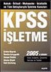 KPSS İşletme 2005/A Grubu