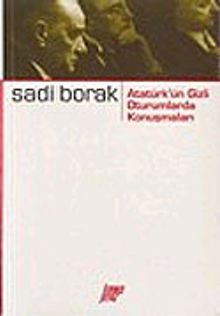 Atatürk'ün Gizli Oturumlarda Konuşmaları