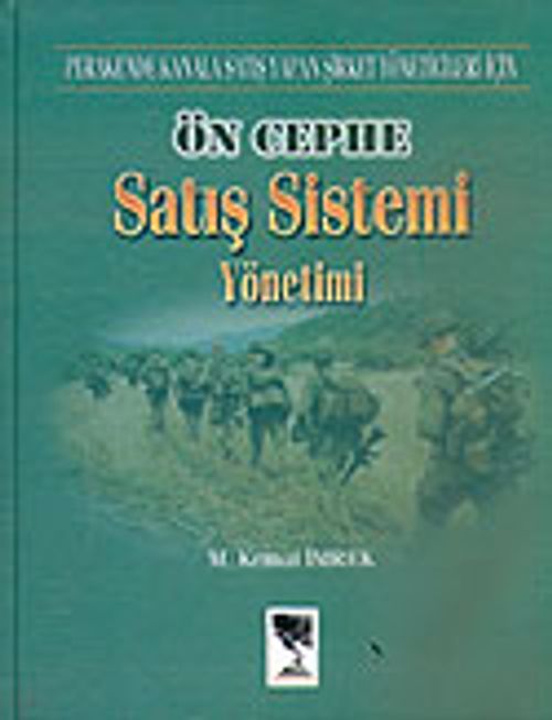 Ön Cephe Satış Sistemi Yönetimi