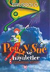 Peggy Sue ve Hayaletler 3 U&ccedil;urumdaki Kelebek