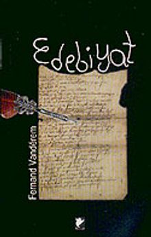 Edebiyat Üzerine Notlar ve Özdeyişler