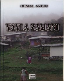 Yayla Zamanı