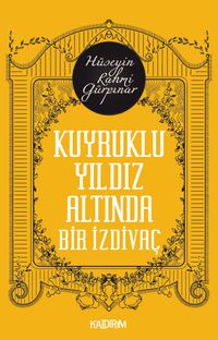 Kuyruklu Bir Yıldız Altında İzdivaç