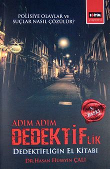 Adım Adım Dedektiflik & Dedektifliğin El Kitabı
