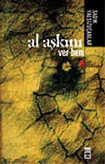 Al Aşkını Ver Beni