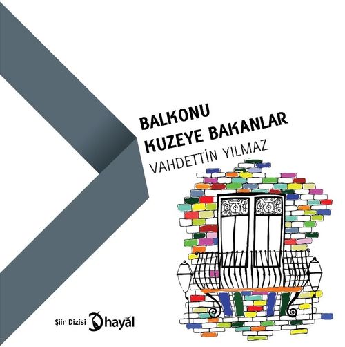 Balkonu Kuzeye Bakanlar