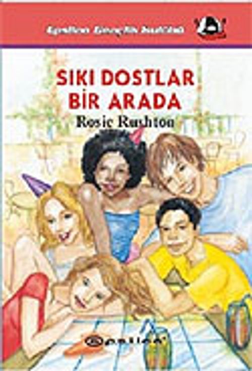 Sıkı Dostlar Bir Arada