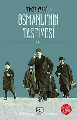 Osmanlı’nın Tasfiyesi (2 Cilt Takım)
