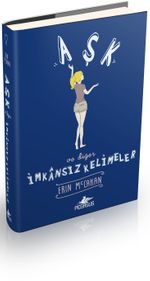 Aşk ve Diğer İmkansız Kelimeler (Ciltli)