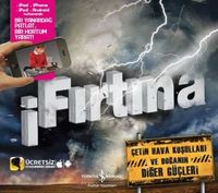 i Fırtına & Çetin Hava Koşulları ve Doğanın Diğer Güçleri