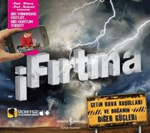 i Fırtına & Çetin Hava Koşulları ve Doğanın Diğer Güçleri