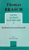 Kadınlar Savaş Komedi / Gen&ccedil; Alman Yazarları 3