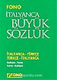 İtalyanca Büyük Sözlük (Ciltli) İtalyanca-Türkçe/Türkçe-İtalyanca