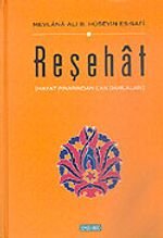 Reşehat/Mevlana Ali B. Hüseyin Es-Safi