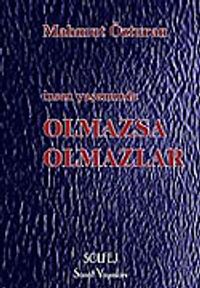 Olmazsa Olmazlar