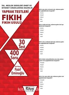 İHL. Meslek Dersleri-DHBT ve Diyanet Sınavlarına Hazırlık Yaprak Testleri Fıkıh-Fıkıh Usulü - Kolektif