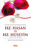Hz. Hasan ve Hz. Hüseyin (r.a.) & Şehadet İncileri - Peygamber Çiçekleri