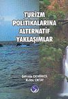 Turizm Politikalarına Alternatif Yaklaşımlar