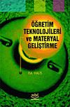 &Ouml;ğretim Teknolojileri ve Materyal Geliştirme / İsa Halis