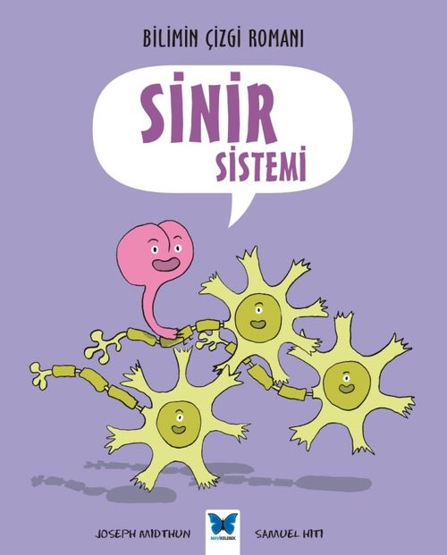 Bilimin Çizgi Romanı - Sinir Sistemi