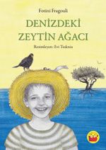 Denizdeki Zeytin Ağacı