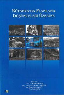 Kütahya'da Planlama Düşünceleri Üzerine