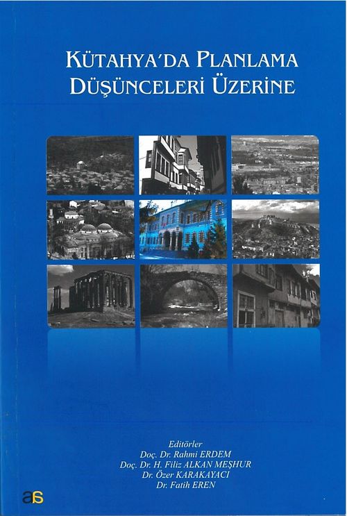 Kütahya'da Planlama Düşünceleri Üzerine