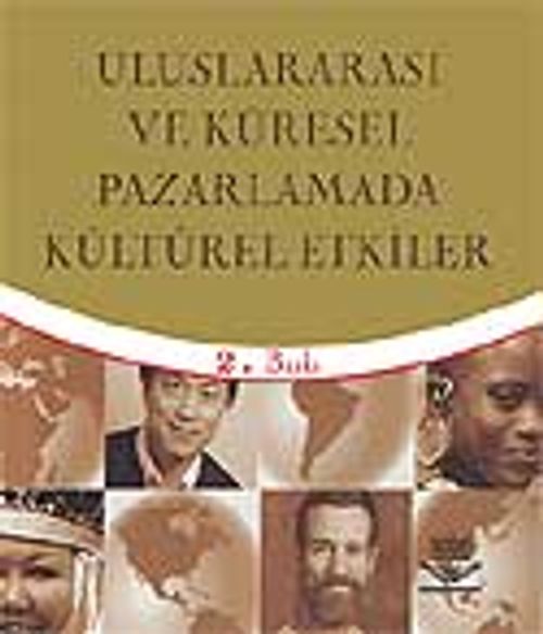 Uluslararası ve Küresel Pazarlamada Kültürel Etkiler