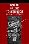 Toplam Kalite Y&ouml;netiminde İnsan G&uuml;c&uuml; Fakt&ouml;r&uuml;