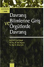Davranış Bilimine Giriş ve Örgütlerde Davranış