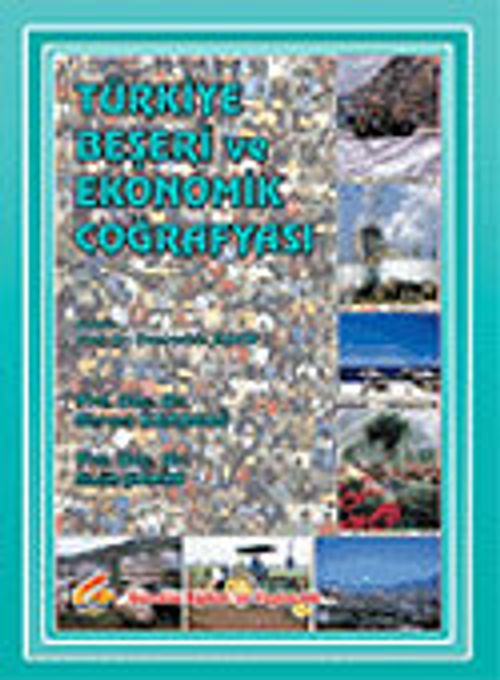 Türkiye Beşeri ve Ekonomik Coğrafyası