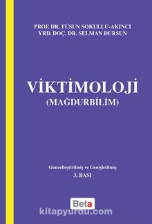 Viktimoloji - Prof. Dr. Füsun Sokullu Akıncı