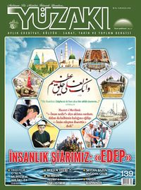 Yüzakı Aylık Edebiyat, Kültür, Sanat, Tarih ve Toplum Dergisi / Sayı:139 Eylül   2016