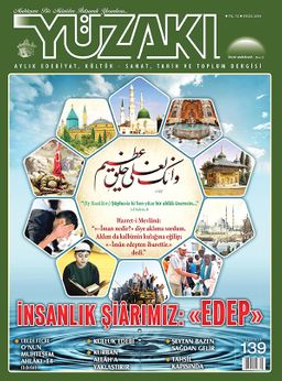 Yüzakı Aylık Edebiyat, Kültür, Sanat, Tarih ve Toplum Dergisi / Sayı:139 Eylül   2016